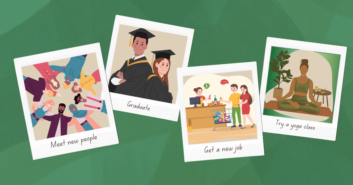 The image features four polaroid-style illustrations arranged against a green textured background. The first illustration on the left shows a diverse group of people lying in a circle, smiling and holding hands, labeled "Meet new people." The second image shows a male and a female graduate in black cap and gown, labeled "Graduate." The third illustration shows a person behind a cashier counter with various items on a conveyer belt, and a couple standing beside, labeled "Get a new job." The fourth image on the right shows a person in a yoga pose, seated cross-legged on a mat with plants and candles in the background, labeled "Try a yoga class."